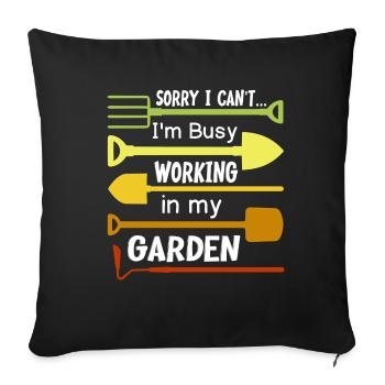 Busy Working in Garden Nature Lover Gardening - Sofa pillowcase 17,3'' x 17,3'' (45 x 45 cm) - black - Front
