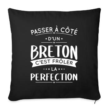Breton - Frôler la perfection - Bretagne - Housse de coussin décorative 45 x 45 cm - noir - Devant