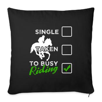Funny Horse Riding Quotes | To Busy - Housse de coussin décorative 45 x 45 cm - noir - Devant