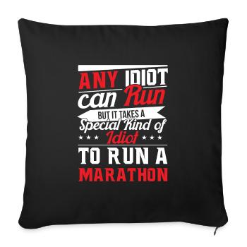 Marathon Runner Marathon Idiot Runner Saying Funny - Sofa pillowcase 17,3'' x 17,3'' (45 x 45 cm) - black - Front
