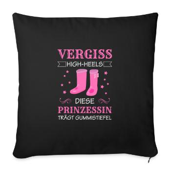 Diese Prinzessin trägt Gummistiefel Spruch - Sofakissenbezug 45 x 45 cm - Schwarz - Vorne