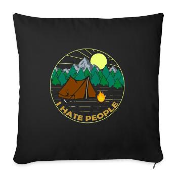 Camping Hiking I Hate People - Sofa pillowcase 17,3'' x 17,3'' (45 x 45 cm) - black - Front