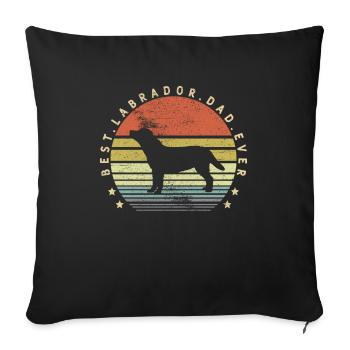 Best Labrador Dad Ever Dog Dad Dog Ownership - Sofa pillowcase 17,3'' x 17,3'' (45 x 45 cm) - black - Front