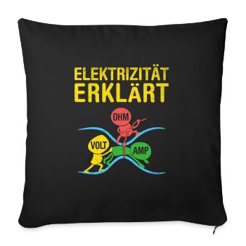 Elektriker Elekrizität Erklärt Ohm Volt Amp - Sofakissenbezug 45 x 45 cm - Schwarz - Vorne
