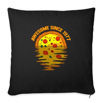 Awesome since 1977 Pizza 45. Geburtstag Geschenk - Sofakissenbezug 45 x 45 cm - Schwarz - Vorne