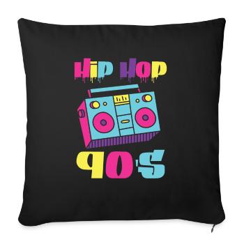 Proud 90s Hip Hop Lover 90s HipHop - Sofa pillowcase 17,3'' x 17,3'' (45 x 45 cm) - black - Front
