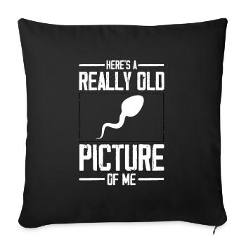 An old picture of me - saying funny design - Sofa pillowcase 17,3'' x 17,3'' (45 x 45 cm) - black - Front