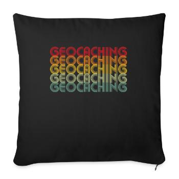 Geocaching Geocacher Geocache - Sofa pillowcase 17,3'' x 17,3'' (45 x 45 cm) - black - Front