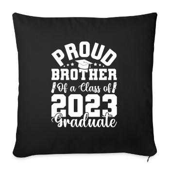 Stolzer Bruder 2023 Absolvent, Abschlussjahrgang - Sofakissenbezug 45 x 45 cm - Schwarz - Vorne