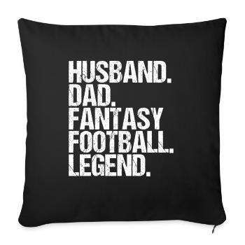 Fantasy Football Father Legend Husband Fantasy - Sofa pillowcase 17,3'' x 17,3'' (45 x 45 cm) - black - Front