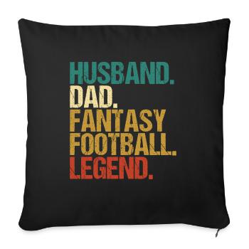 Fantasy Football Father Legend Husband Fantasy - Sofa pillowcase 17,3'' x 17,3'' (45 x 45 cm) - black - Front