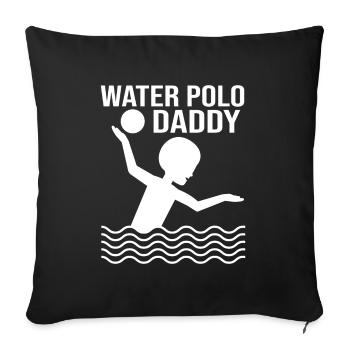 Water Polo Water Polo Sports Ball Sports Father Dad - Sofa pillowcase 17,3'' x 17,3'' (45 x 45 cm) - black - Front