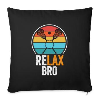 Lacrosse Players Play Lacrosse Relax Lacrosse - Sofa pillowcase 17,3'' x 17,3'' (45 x 45 cm) - black - Front