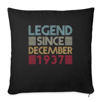 Anniversaire des légendes Décembre 1937 cadeau de naissance - Housse de coussin décorative 45 x 45 cm - noir - Devant