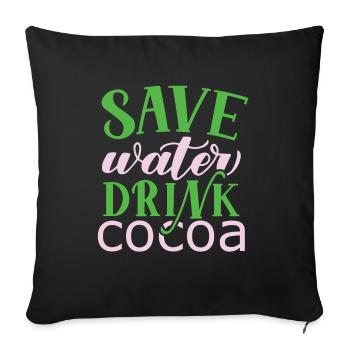 Ich bin heißer Schokoladentrinker Choco Drink - Sofakissenbezug 45 x 45 cm - Schwarz - Vorne