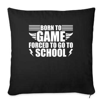 Daily routine of a gamer Gaming Sleeping - Sofa pillowcase 17,3'' x 17,3'' (45 x 45 cm) - black - Front
