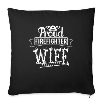 Proud Firefighter's Wife - Sofa pillowcase 17,3'' x 17,3'' (45 x 45 cm) - black - Front