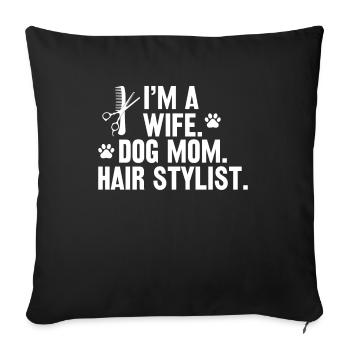Femme Propriétaire de chien Coiffeur Coiffeur Coiffeur - Housse de coussin décorative 45 x 45 cm - noir - Devant