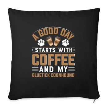 Bluetick Coonhound Coffee Caffeine Coffee Lovers - Sofa pillowcase 17,3'' x 17,3'' (45 x 45 cm) - black - Front