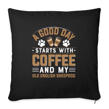 Old English Sheepdog Bobtail Coffee Drinking Paw - Sofa pillowcase 17,3'' x 17,3'' (45 x 45 cm) - black - Front