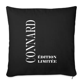 Edition limitée connard - Housse de coussin décorative 45 x 45 cm - noir - Devant