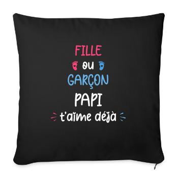 Fille ou garçon papi t'aime déjâ - Housse de coussin décorative 45 x 45 cm - noir - Devant