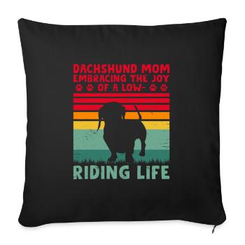 Dackelmutter umarmt die Freude Hundebesitzer Hundeliebe - Sofakissenbezug 45 x 45 cm - Schwarz - Vorne