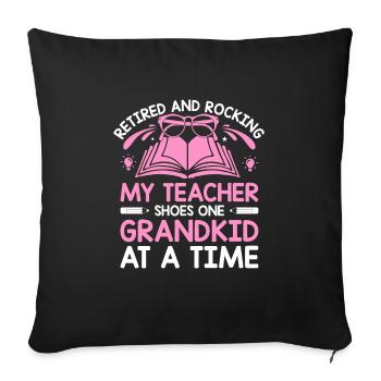 Retired Grandma Pensioner Pension Teacher Teach Re - Sofa pillowcase 17,3'' x 17,3'' (45 x 45 cm) - black - Front