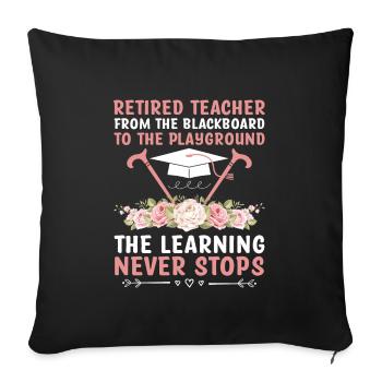 Retired Grandma Pensioner Pension Teacher Teach Re - Sofa pillowcase 17,3'' x 17,3'' (45 x 45 cm) - black - Front