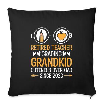 Retired Grandma Pensioner Pension Teacher Teach Re - Sofa pillowcase 17,3'' x 17,3'' (45 x 45 cm) - black - Front