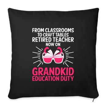Retired Grandma Pensioner Pension Teacher Teach Re - Sofa pillowcase 17,3'' x 17,3'' (45 x 45 cm) - black - Front