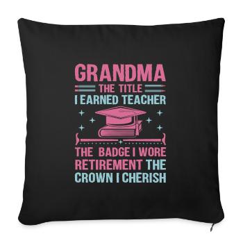 Retired Grandma Pensioner Pension Teacher Teach Re - Sofa pillowcase 17,3'' x 17,3'' (45 x 45 cm) - black - Front