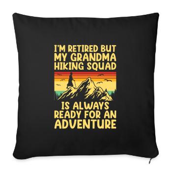 Hiking Retired Grandma Pensioner Pension Hiker Tre - Sofa pillowcase 17,3'' x 17,3'' (45 x 45 cm) - black - Front