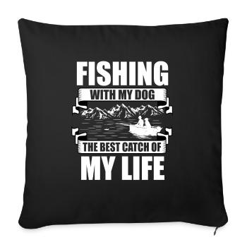 Fishing Dog Owners Dog Lovers Perfect Fishing Funn - Sofa pillowcase 17,3'' x 17,3'' (45 x 45 cm) - black - Front