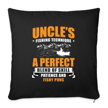 Fishing Uncle Fisherman Uncles Funny Fish Perfect - Sofa pillowcase 17,3'' x 17,3'' (45 x 45 cm) - black - Front