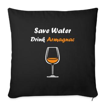 Wasser sparen Getränk Armagnac - Sofakissenbezug 45 x 45 cm - Schwarz - Vorne