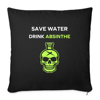 Save water drink absinthe - Sofa pillowcase 17,3'' x 17,3'' (45 x 45 cm) - black - Front
