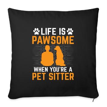 Pet Sitter Pet Sitting Dog and Cat Sitters Dog Wal - Sofa pillowcase 17,3'' x 17,3'' (45 x 45 cm) - black - Front