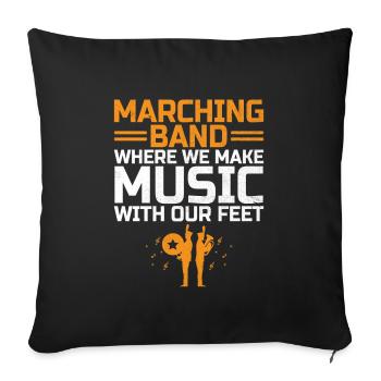 Marching Band Sayings Funny Marching Instruments - Sofa pillowcase 17,3'' x 17,3'' (45 x 45 cm) - black - Front