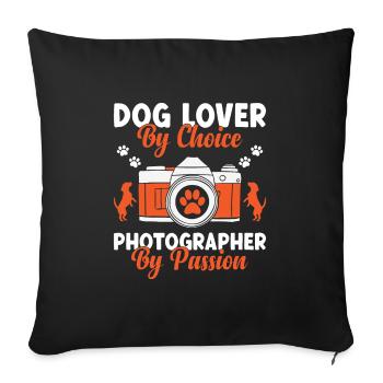 Dog Lover Photography Loves Dog Photographer Dogs - Sofa pillowcase 17,3'' x 17,3'' (45 x 45 cm) - black - Front