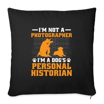 Dog Lover Photography Loves Dog Photographer Dogs - Sofa pillowcase 17,3'' x 17,3'' (45 x 45 cm) - black - Front