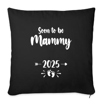 Mammy Soon To Be Mom 2025 Mother Pregnant Kids Mot - Sofa pillowcase 17,3'' x 17,3'' (45 x 45 cm) - black - Front