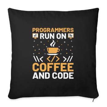 Coffee Coding Programmer Coder Developer Nerd Coff - Sofa pillowcase 17,3'' x 17,3'' (45 x 45 cm) - black - Front