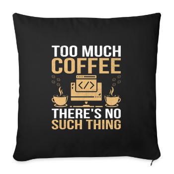 Coffee Coding Programmer Coder Developer Nerd Coff - Sofa pillowcase 17,3'' x 17,3'' (45 x 45 cm) - black - Front