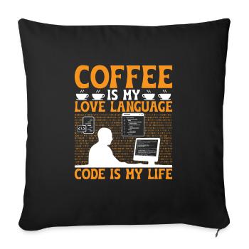 Coffee Coding Programmer Coder Developer Nerd Coff - Sofa pillowcase 17,3'' x 17,3'' (45 x 45 cm) - black - Front