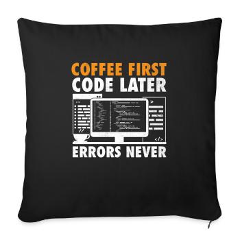 Kaffee-Codierung Programmierer Programmierer Entwickler Nerd Coff - Sofakissenbezug 45 x 45 cm - Schwarz - Vorne