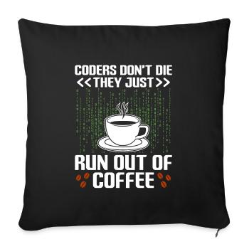 Coffee Coding Programmer Coder Developer Nerd Coff - Sofa pillowcase 17,3'' x 17,3'' (45 x 45 cm) - black - Front