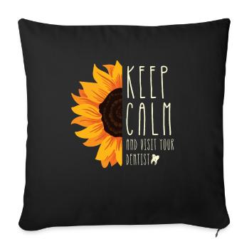 Restez calme et rendez-vous chez votre dentiste Hygiéniste dentaire - Housse de coussin décorative 45 x 45 cm - noir - Devant