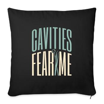 Caries Fear Me Dentiste Hygiéniste dentaire Dentiste - Housse de coussin décorative 45 x 45 cm - noir - Devant