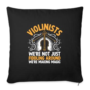 Violonistes, nous ne nous contentons pas de bricoler, nous sommes ma - Housse de coussin décorative 45 x 45 cm - noir - Devant